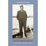 Egon Erwin Kisch: Světové dějiny…