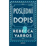 Poslední dopis - Rebecca Yarros (2026,…