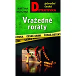 Vražedné roráty - Martina Novotná…