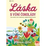 Láska s vůní čokolády - Hanna Blixt…