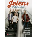 Jelen: Příběhy písní - Jindra Polák…