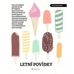 Letní povídky - Petra Dvořáková a kol.…