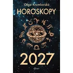 Horoskopy 2027 - Olga Krumlovská (2026,…