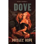 Vojáci chaosu 2: Dove - Paisley Hope…