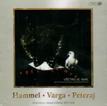 Všetko je inak - Pavol Hammel, Marián…