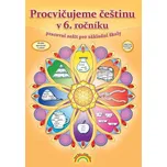 Procvičujeme češtinu v 6. ročníku:…