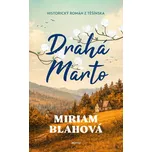 Drahá Marto - Miriam Blahová (2026,…
