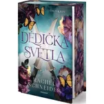 Dědička světla - Rachel Schneider…