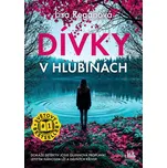 Dívky v hlubinách - Lisa Reganová…