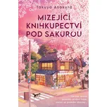 Mizející knihkupectví pod sakurou -…