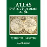 Atlas světových dějin: 2. díl:…
