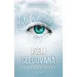 Jsem sledovaná - Tahereh Mafi (2026,…