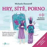 Hry, sítě, porno - Michaela Slussareff…