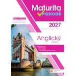 Maturita v pohodě: Anglický jazyk 2027…