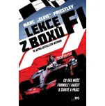 Lekce z boxů F1: Co vás může Formule 1…