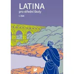 Latina pro střední školy I.část -…