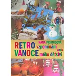Retro vzpomínání aneb Vánoce mého…
