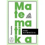 Matematika pro gymnázia: Planimetrie -…