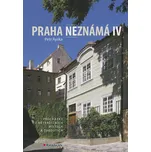 Praha neznámá IV - Petr Ryska (2019)…