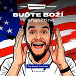 Buďte boží v angličtině - Radek…