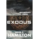 Exodus: Archimédovy stroje - Peter F.…