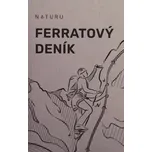 Ferratový deník - Naturu (2024,…