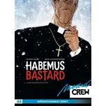 Modrá CREW 48: Habemus bastard 1 -…