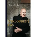 Vykloubený čas - Martin Hilský, Petr…