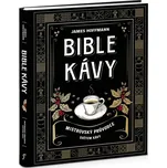 Bible kávy: Mistrovský průvodce světem…