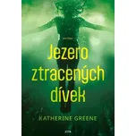Jezero ztracených dívek - Katherine…