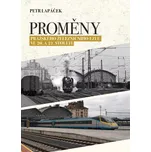 Proměny pražského železničního uzlu ve…