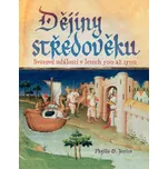 Dějiny středověku - Phyllis G. Jestice…