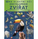 Na vlastní oči: Encyklopedie zvířat -…