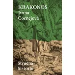 Krakonoš: Stručná historie - Ivana…