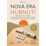 Nová éra hubnutí - Iva Málková a kol.…