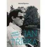 Jan Tříska: Jakápak nostalgie? - Michal…