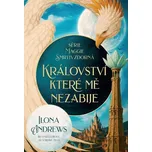 Království, které mě nezabije - Ilona…