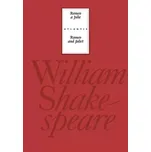 Romeo and Juliet/Romeo a Julie -…