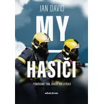 My, hasiči - Jan David (2026, pevná)