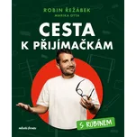 Cesta k přijímačkám s Robinem - Robin…