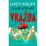 Vražda v hotelu Grand Alpine - Lucy…