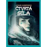 Čtvrtá síla - Juan Giménez (2026,…