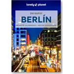 Lonely Planet: Berlín do kapsy -…