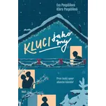 Kluci jako my - Eva Pospíšilová, Klára…