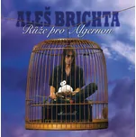 Růže pro Algernon - Aleš Brichta