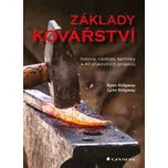 Základy kovářství - Ryan Ridgway (2026,…