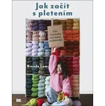 Jak začít s pletením - Brenda Lam…