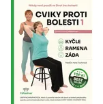 Cviky proti bolesti 1 - Hana Toufarová…