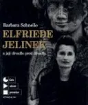 Elfriede Jelinek a její divadlo proti…
