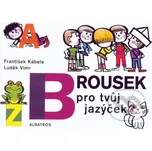Brousek pro tvůj jazýček - František…
